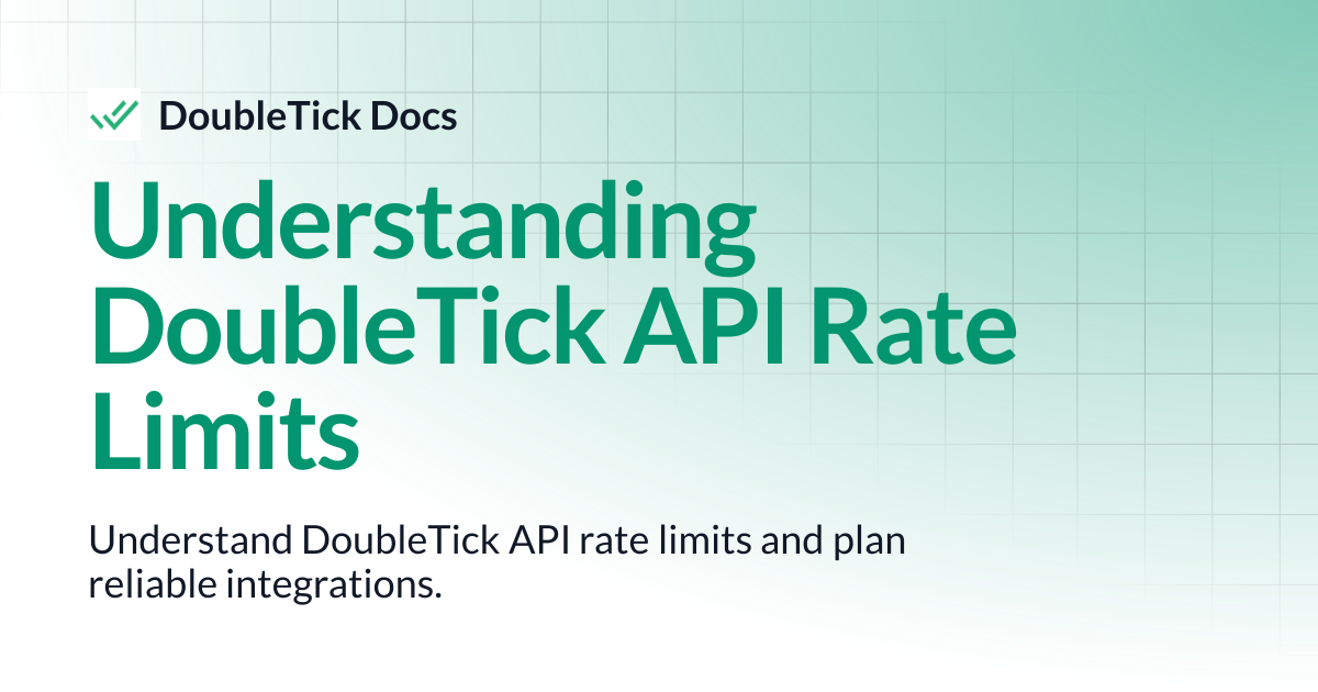 Understanding DoubleTick API Rate Limits | DoubleTick Docs