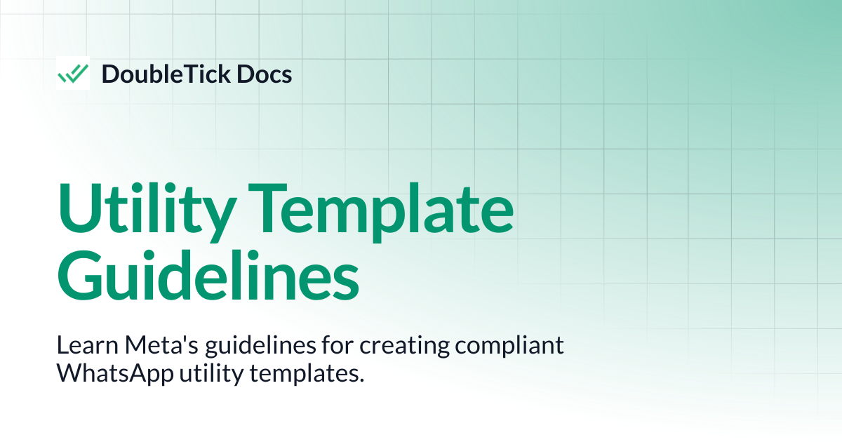 Utility Template Guidelines | DoubleTick Docs