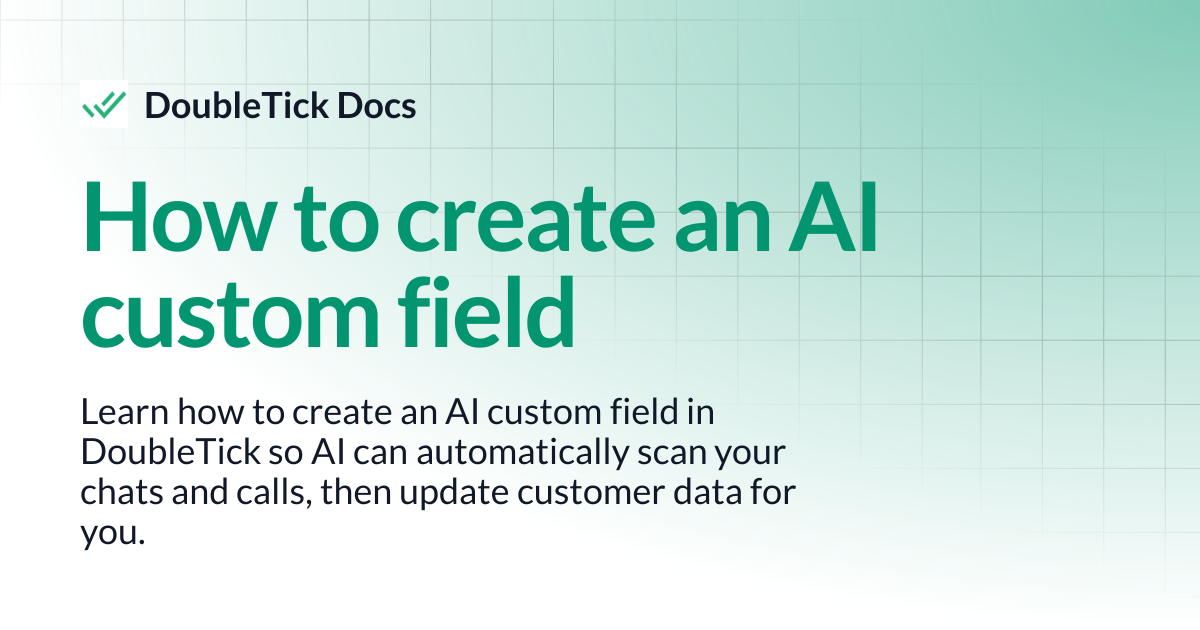 How to Create an AI Custom Field | DoubleTick Docs