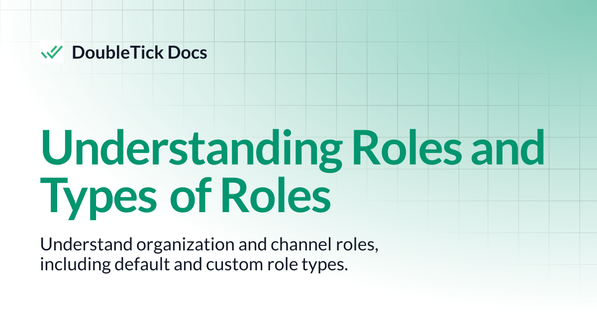 Understanding Roles and Types of Roles | DoubleTick Docs