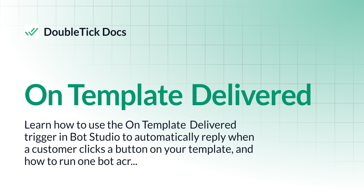 On Template Delivered | DoubleTick Docs